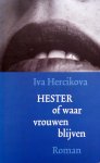 Hercikova, Iva - Hester of waar vrouwen blijven