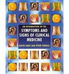 Gray, David, Peter Toghill - An introduction to the symptoms and signs of clinical medecine