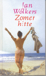 Jan Wolkers - Zomerhitte / druk 1