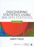 Field, Andy P. - Discovering statistics using IBM SPSS Statistics and sex and drugs and rock 'n roll