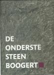 Heuff,Inge, Foto's Joop van Houdt. - DE ONDERSTE STEEN BOOGERT.