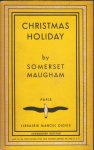 Somerset Maugham, W. - Christmas Holiday