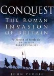 Peddie, John - Conquest. The Roman invasion of Britain.