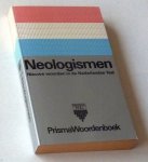 Reinsma, Dr R - Neologismen. Nieuwe woorden in de Nederlandse Taal