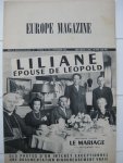  - Europe Magazine. Liliane épouse de Léopold. Première partie: Le Mariage (11 septembre 1941).