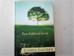 Gaither, Gloria - Een biddend leven