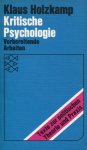 Holzkamp, Klaus - Kritische Psychologie - Vorbereitende Arbeiten