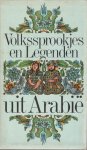 Ursula Assaf Nowak - Volkssprookjes en Legenden uit Arabie