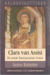 Rotzetter, A. - Clara van Assisi / druk 1 / de eerste franciscaanse vrouw