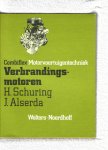 Schuring, H.  - Alserda, J. - Verbrandingsamotoren . Combiflex Motorvoertuigentechniek