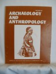 Williams, Denis (ed.); Mentore, George; Hanrahan, Paul - Archaeology and Anthropology, Journal of the Walter Roth Museum of Archaeology and Anthropology, Vol. 9
