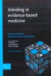 Offringa, M., Assendelft, W.J.J. en Scholten, R.J.P.M. (redactie) - Inleiding evidence-based medicine; klinisch handelen gebaseerd op bewijsmateriaal