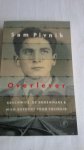 Pivnik, Sam - Overlever / Auschwitz de dodenmars en mijn gevecht voor vrijheid