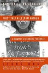 Ung, Loung - First They Killed My Father / A Daughter of Cambodia Remembers