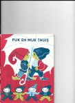 Franssen, Frans - Reizen van Puk en Muk  thuis