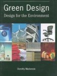 Mackenzie, Dorothy - Green Design. Design for the Environment