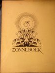Diverse auteurs / Pieck, Anton (ill.) - Het Zonneboek 1935