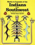 Bertha Dutton en Caroline Olin - Myths and Legends of the Indians of the Southwest Book 1 Navjo, Pima, Apache
