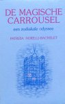 Norelli-Bachelet, Patrizia - De magische carrousel; een zodiakale odyssee