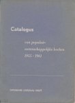  - Catalogus van populair-wetenschappelijke boeken 1955 - 1961
