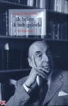 Neruda, Pablo - Ik beken ik heb geleefd. Herinneringen
