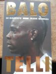 Worrall, Frank - Balotelli / de biografie