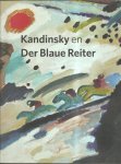 Kaiser, Franz - Kandinsky en der blaue Reiter