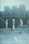 RONAN, FRANK - The men who loved Evelyn Cotton