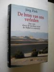 Zink, Jorg / Endedijk, B., vert.uit het Duits - De bron van ons verleden. Een reis door de landen waar de Bijbel is ontstaan.