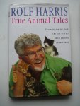 Harris, Rolf - True Animal Tales