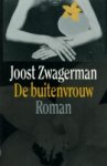 Joost Zwagerman - De Buitenvrouw