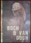 Dirven, Ron - Boch & Van Gogh