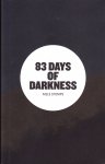 Stomps, N. - 83 Days of Darkness