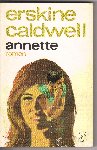 Caldwell, Erskine - Annette (annette)