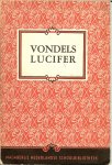 Serrarens, Ed. A. die inleiding en Aantekeningen verzorgde - Vondels Lucifer .. Treurspel