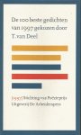 Deel, T. van - De 100 beste gedichten van 1997