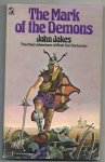 Jakes, John - The mark of the demons  The third adventure of Brak the Barbarian