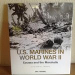 Eric Hammel - U S MARINES IN WORLD WAR II ,Tarawa and the Marshalls ,a pictorial Tribute