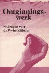 Wybe Zijlstra - Ontginningswerk / druk 1