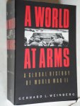 Weinberg, Gerhard L. - A World at Arms, A Global History of World War II