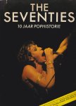  - The Seventies  10 jaar Pophistorie