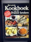 MATHIOT, GINETTE & HAROLD CHAPMAN (foto`s) & GIANNINI (tekeningen) - Het grote kookboek van de Franse Keuken - met 600 klassieke recepten