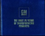 - GM The first 75 years of transportation products