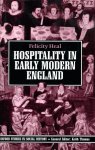 Heal, Felicity (ds1280) - Hospitality in Early Modern England