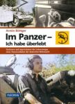 Böttger, Armin - Im Panzer, ich habe überlebt - biografie Duitse tanksoldaat