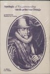 Alberts, A. & J.E. Verlaan - Apologie of verantwoording van de Prins van Oranje 1581, gevolgd door het Plakkaat van Verlating 1581. Met enige begeleidende correspondentie