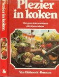 Wolter Annette en Arne Krüger  .. De nederlandse vertaling is van   Anneke Kleijn .. FotoGrafie is van Christian Teubner; - Plezier in koken; het grote foto-kookboek - 600 kleurenfoto`s. 777 kookideeen