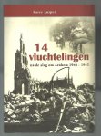 Kuiper, Harry - 14 vluchtelingen, na de slag om Arnhem 1944-1945