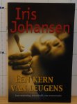 Johansen, Iris - een kern van leugens