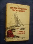 Francis B. Cooke - The Single-Handed Yachtsman